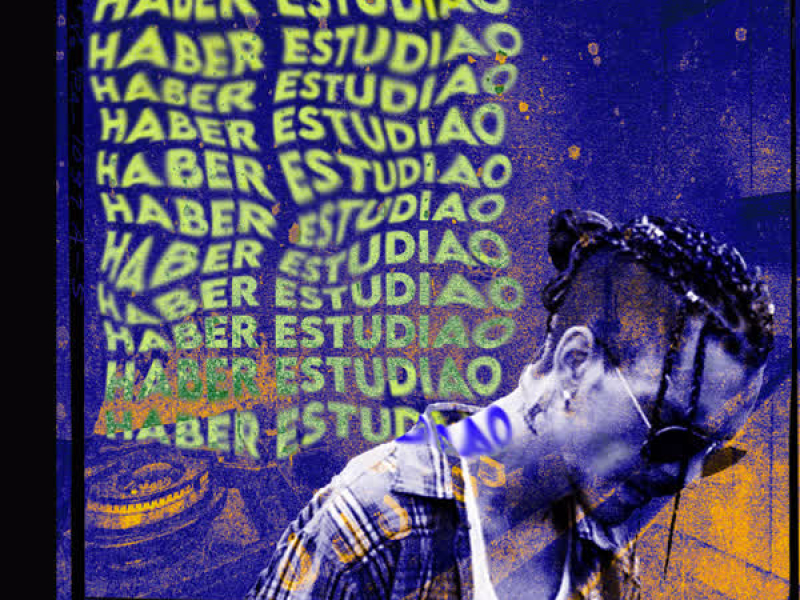 Haber Estudiado (Single)