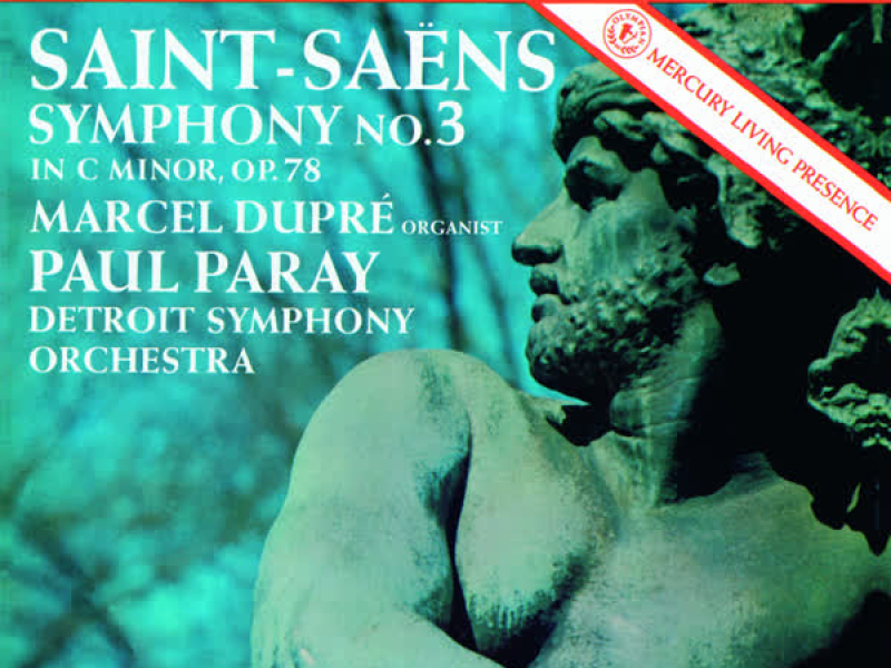 Saint-Saëns: Symphony No. 3 in C Minor