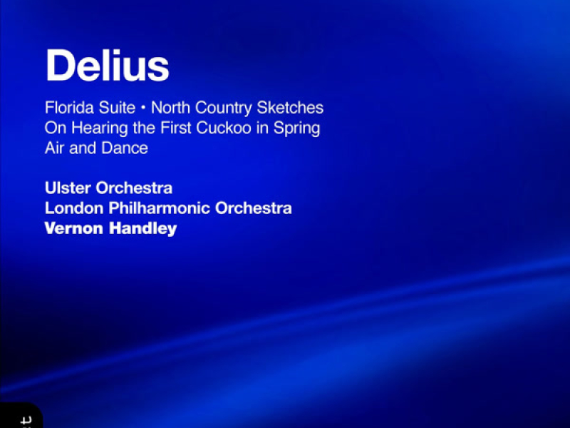Delius: Florida Suite & North Country Sketches