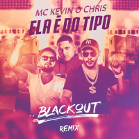 Ela É do Tipo (Blackout Remix) (Single)