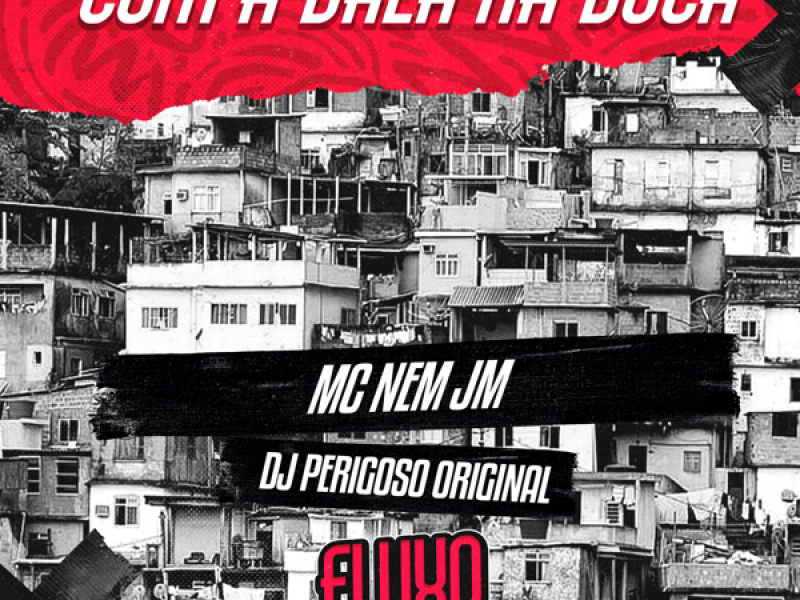 Com a Bala Na Boca (Single)