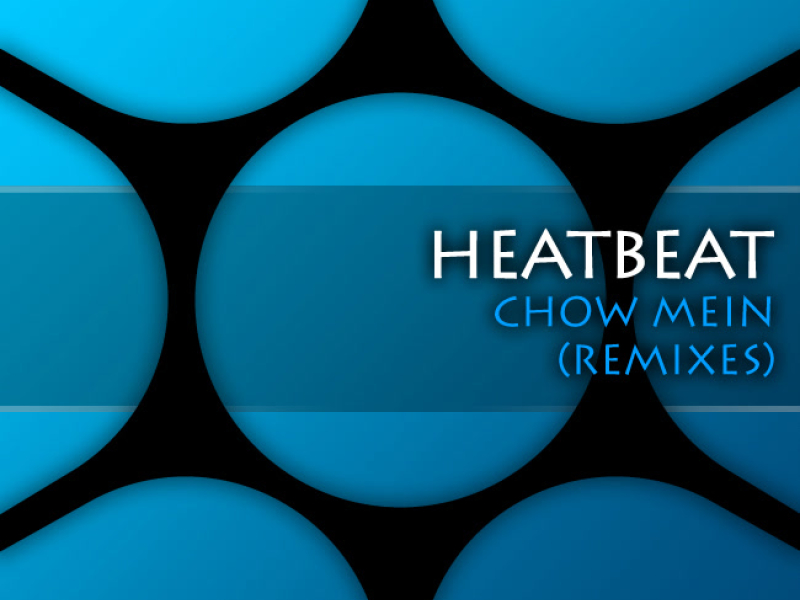 Chow Mein (Remixes) (Single)