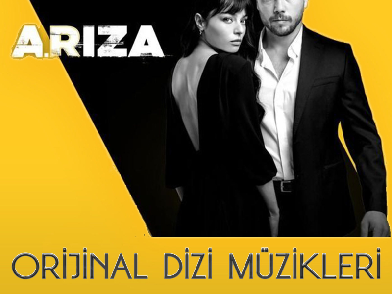 Arıza (Orijinal Dizi Müzikleri)