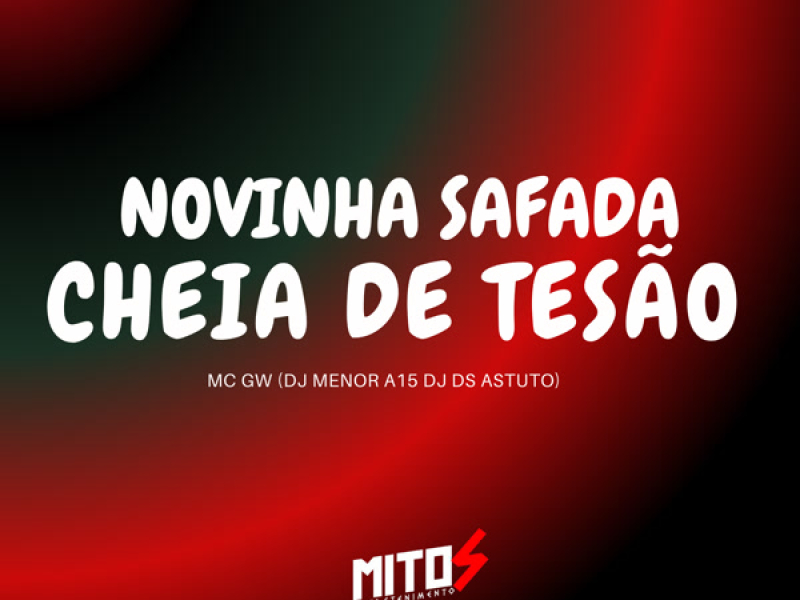 Novinha Safada Cheia De Tesão (Single)