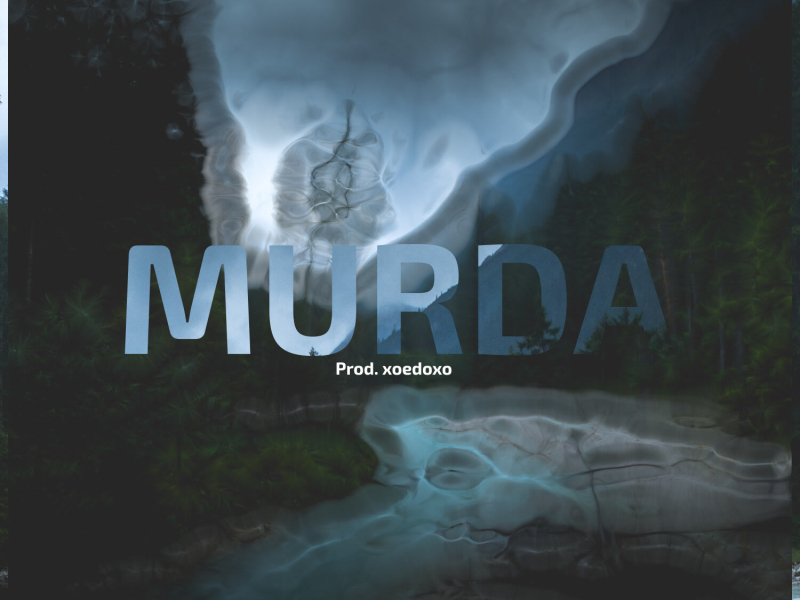 Murda (Single)