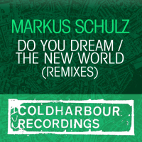 Do You Dream / The New World (Remixes) (Single)