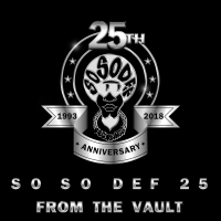So So Def 25: From the Vault (EP)