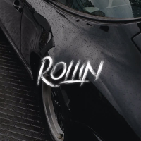 Rollin (Single)