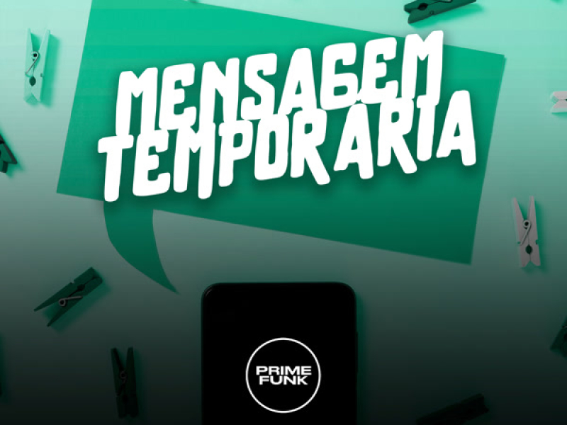 Mensagem Temporária (Single)
