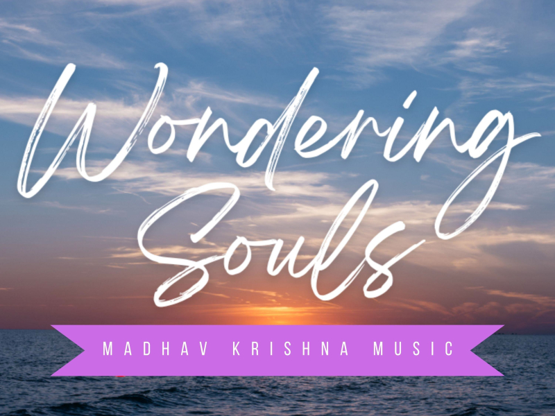 Wondering Souls (Single)