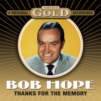 Forever Gold - Thanks For The Memory (Remastered)