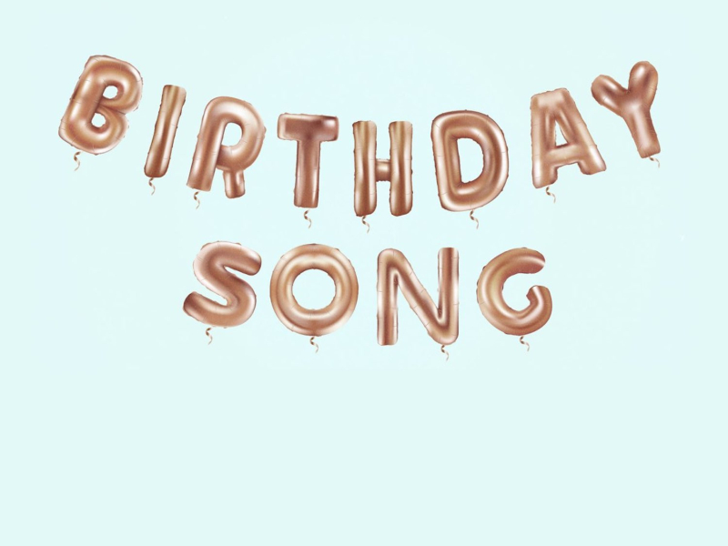 Birthday Song (Single)