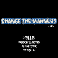 Change The Manners 2022 (Single)