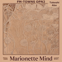 Marionette Mind: FM-TOWNS OPN2 (Official Original Game Soundtrack)