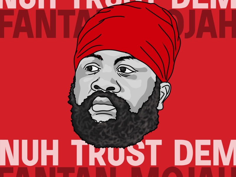 Nuh Trust Dem (Single)