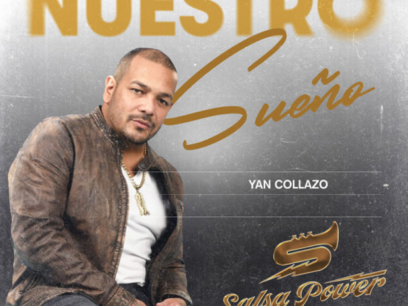 Nuestro Sueño (Single)