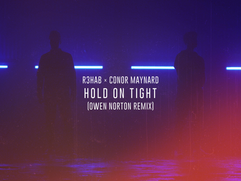 Hold on Tight (Owen Norton Remix) (Single)