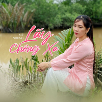 Lấy Chồng Xa