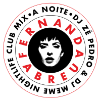 A Noite (DJ Zé Pedro & DJ Meme Nightlife Club Mix) (Single)