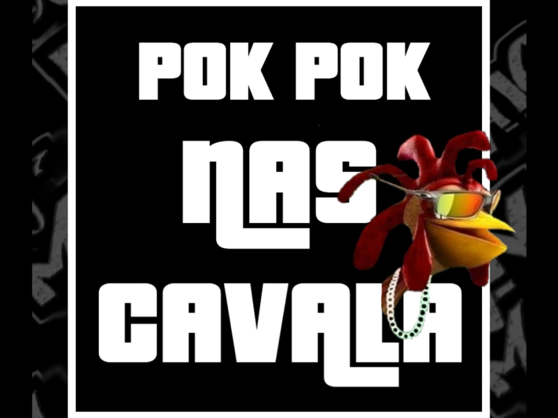 POK POK NAS CAVALA (Single)