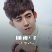 Tình Yêu Xì Tin (Single)