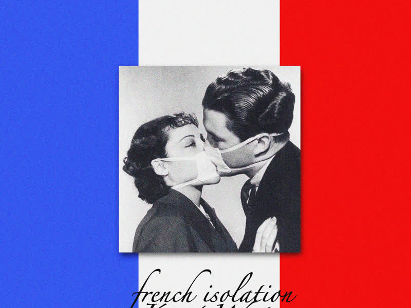 French Isolation (Single)