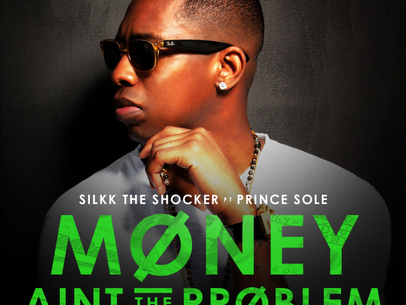Money Aint the Problem (feat. Prince Sole) (Single)