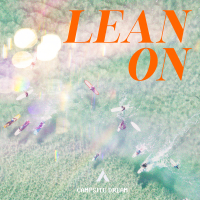 Lean On (Extended)