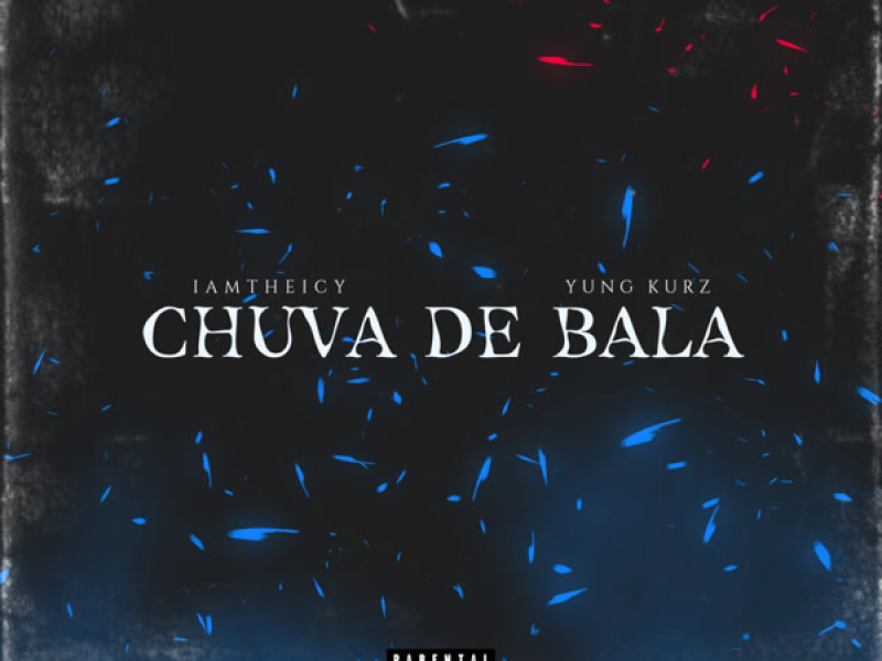 Chuva de Bala (Single)