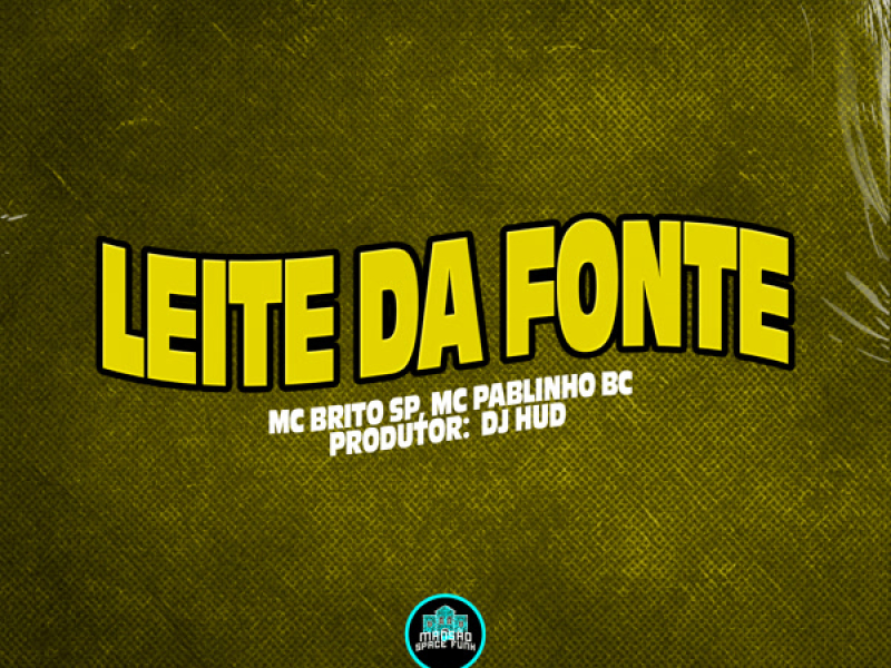 Leite Da Fonte (Single)