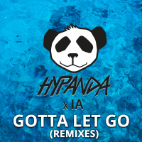 Gotta Let Go (Remixes)
