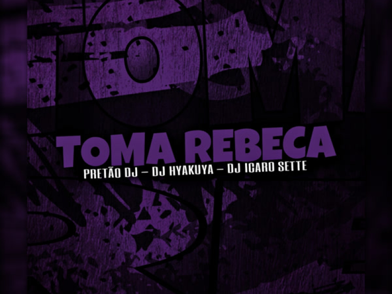 Toma Rebeca (Single)