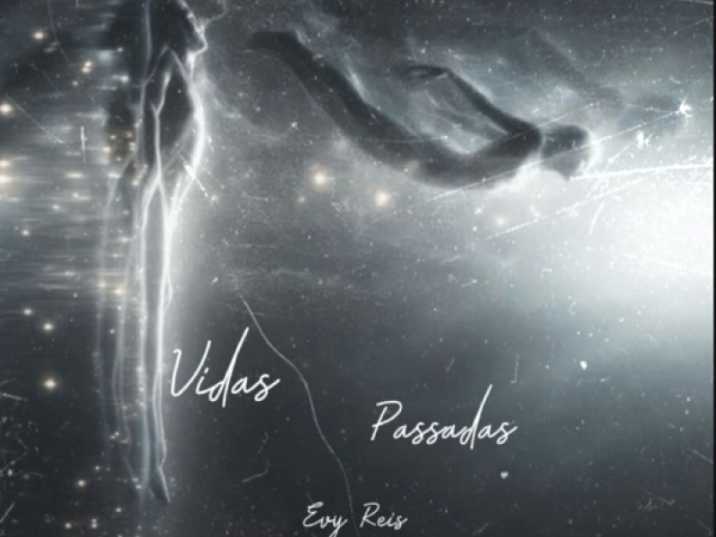 Vidas Passadas (Single)