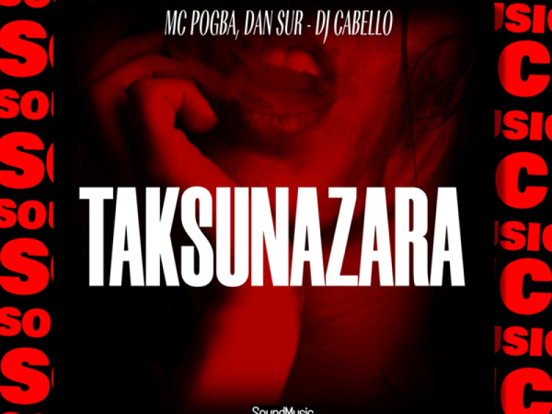TAKSUNAZARA (Single)