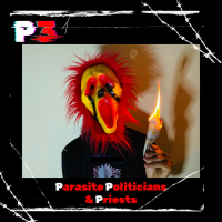 P3 Parasite Politicians & Priests (Single)