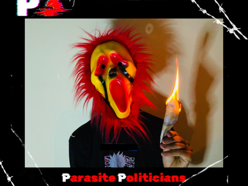 P3 Parasite Politicians & Priests (Single)
