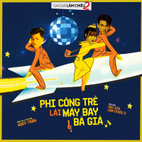 Phi Công Trẻ Lái Máy Bay Bà Già (Linh Ku Remix) (Gái Già Lắm Chiêu 2 OST) (Single)