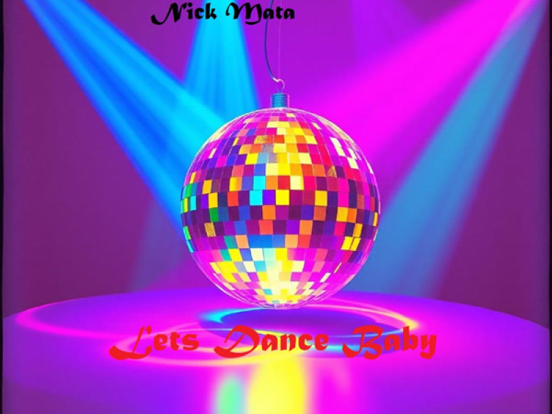 Lets Dance Baby (Single)