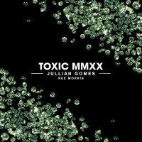 Toxic MMXX (Single)