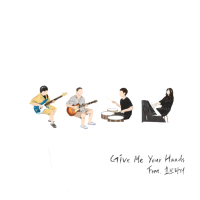 Give Me Your Hands (Single)