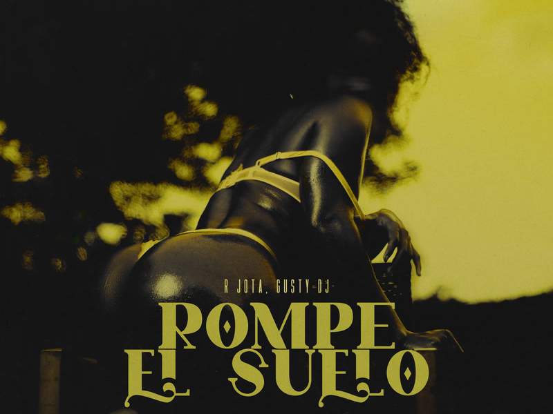 Rompe El Suelo (Single)