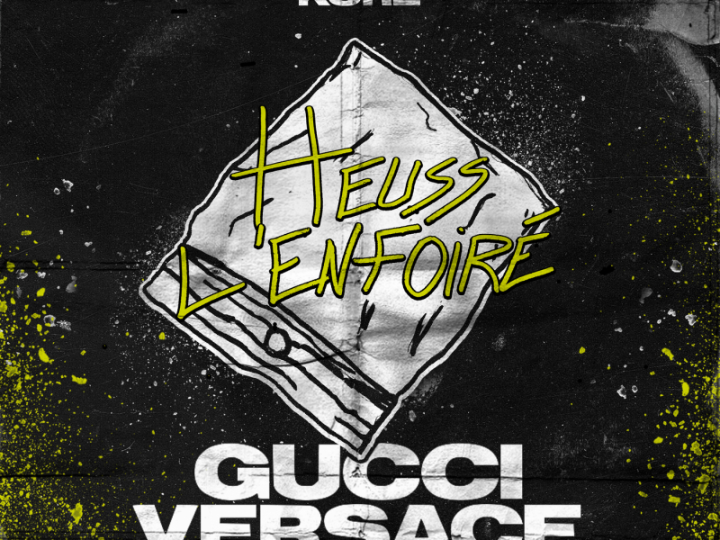 Gucci Versace (Extrait de la BO de « En Passant Pécho »)