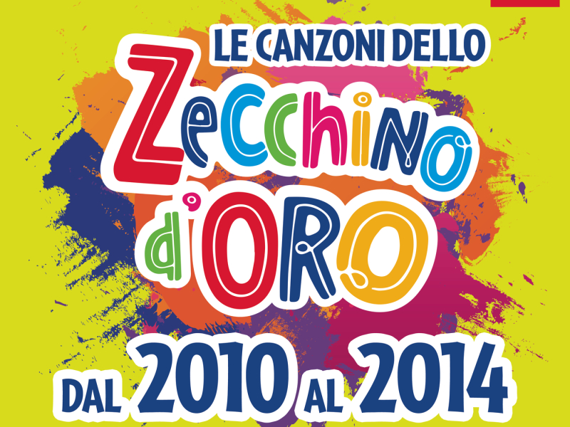 Le canzoni dello Zecchino d'oro dal 2010 al 2014