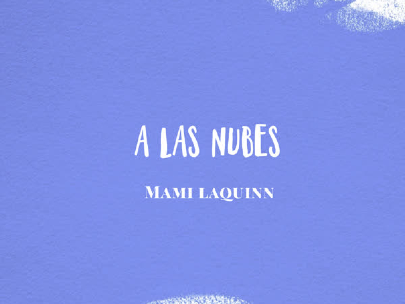 A las Nubes (Single)