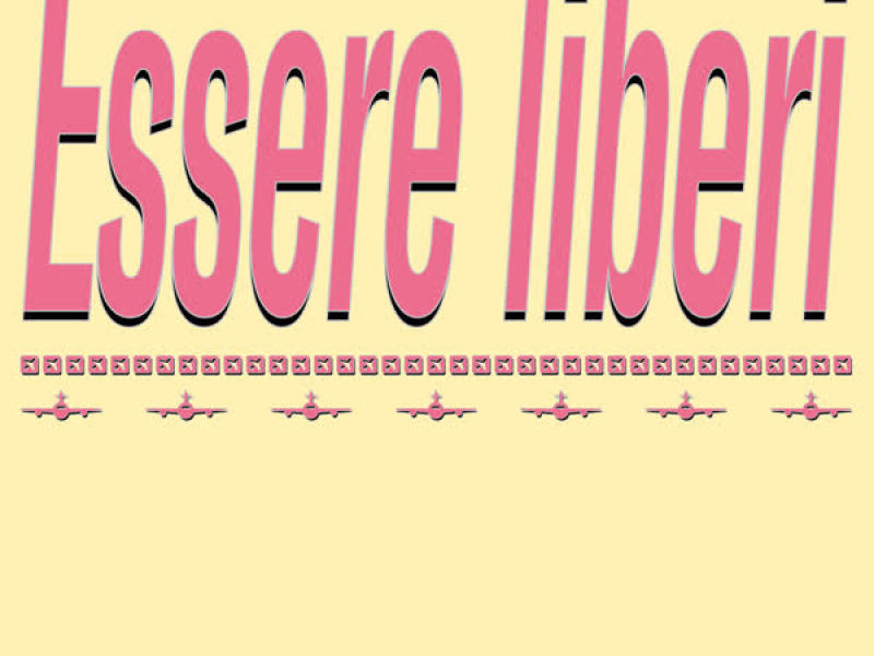 Essere liberi (Single)