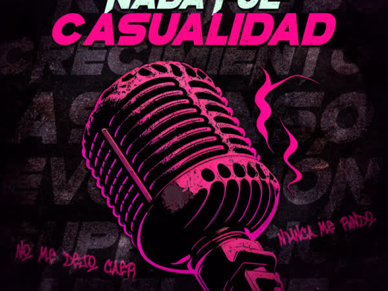 Nada Fue Casualidad (Single)