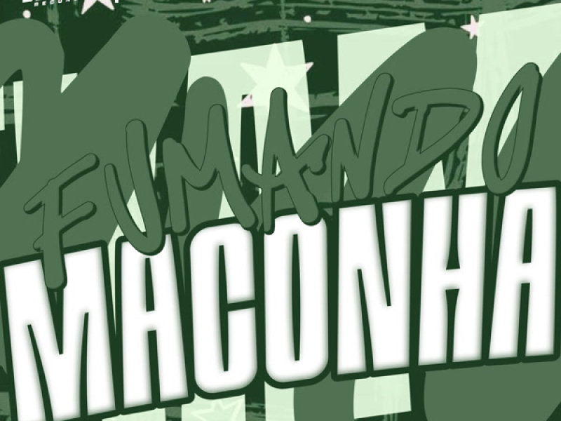 Fumando Maconha (Single)