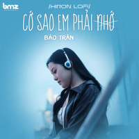 Cớ Sao Em Phải Nhớ (Hiron Lofi) (Single)