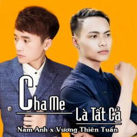 Cha Mẹ Là Tất Cả (Single)