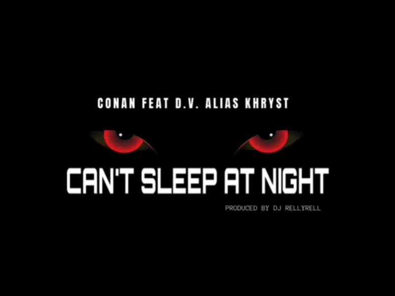 Cant Sleep at Night (feat. D.V ALIAS KHRYST) (Single)